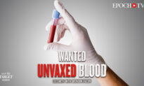 Vax Propaganda Enters New Phase Amid ‘Wild’ Call for Unvaxed Blood